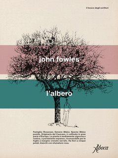 L'albero, John Fowles - Aboca Edizioni